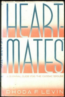 Heartmates : A Survival Guide for Cardiac Spouse N/A 9780133851625 Front Cover