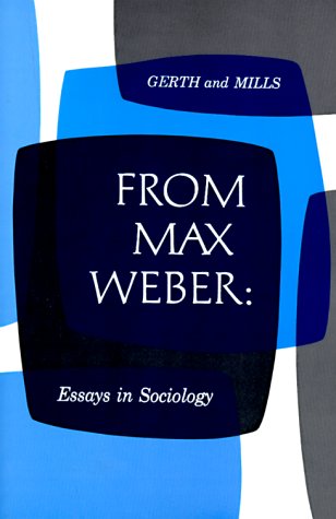 From Max Weber Essays in Sociology N/A 9780195004625 Front Cover