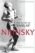Diary of Vaslav Nijinsky   2006 9780252073625 Front Cover
