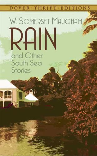 Rain and Other South Sea Stories   2005 9780486445625 Front Cover