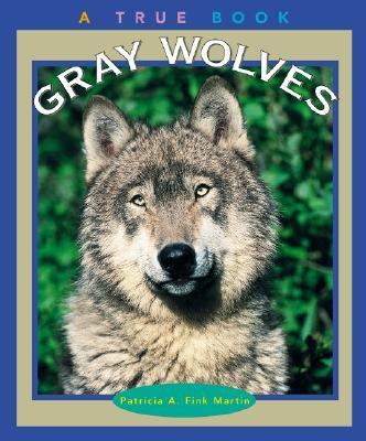 Gray Wolves   2002 9780516221625 Front Cover