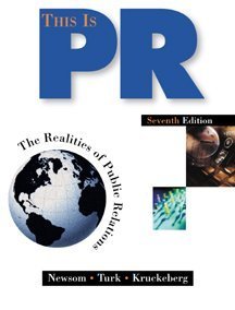 This is PR The Realities of Public Relations 7th 2000 9780534559625 Front Cover