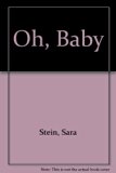 Oh, Baby! N/A 9780802782625 Front Cover