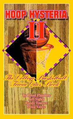 Hoop Hysteria II The College Basketball Trivia Quiz Book N/A 9781886110625 Front Cover