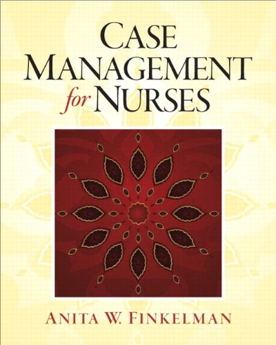Case Management for Nurses   2011 9780136121626 Front Cover