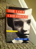 Lost Childhood  N/A 9780151588626 Front Cover