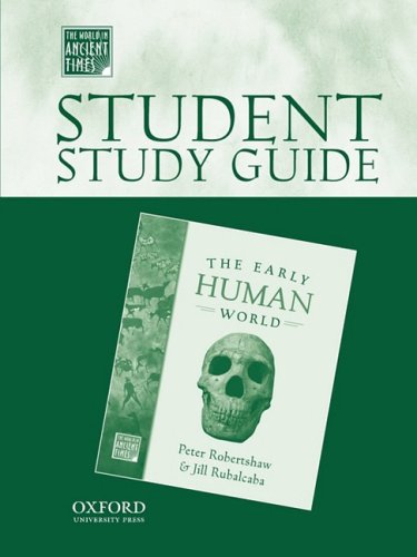 Student Study Guide to the Early Human World  N/A 9780195221626 Front Cover