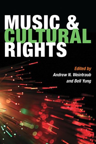 Music and Cultural Rights   2009 9780252076626 Front Cover