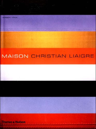 Maison Christian Liaigre   2004 9780500511626 Front Cover