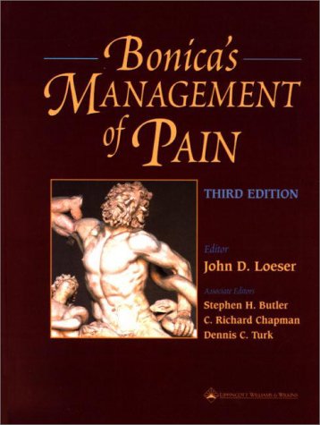 Bonica's Management of Pain  3rd 2000 (Revised) 9780683304626 Front Cover
