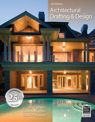 Architectural Drafting and Design  6th 2011 9781435481626 Front Cover