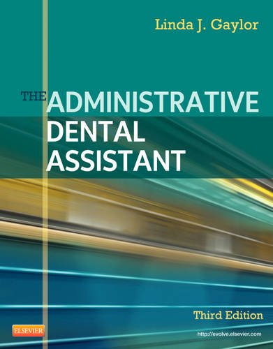Administrative Dental Assistant  3rd 2012 9781437713626 Front Cover