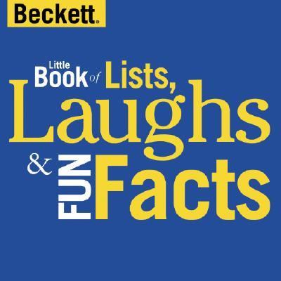 Becketts Little Bk of Lists Laughs and Fun Facts  N/A 9781930692626 Front Cover