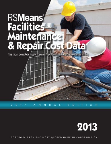Facilities Maintenance & Repair 2013:   2012 9781936335626 Front Cover
