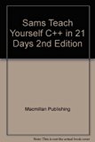 Sam's Teach Yourself C in 21 Days 2nd 9780028652627 Front Cover