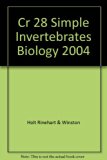 Biology Simple Invertebrates: Resources for Chapter 28 4th 9780030699627 Front Cover