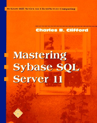 Mastering Sybase SQL Server II   1997 9780070116627 Front Cover