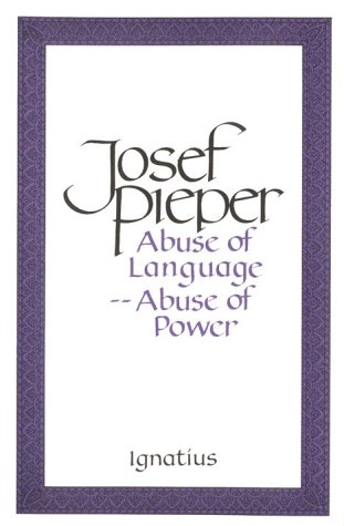 Abuse of Language, Abuse of Power N/A 9780898703627 Front Cover