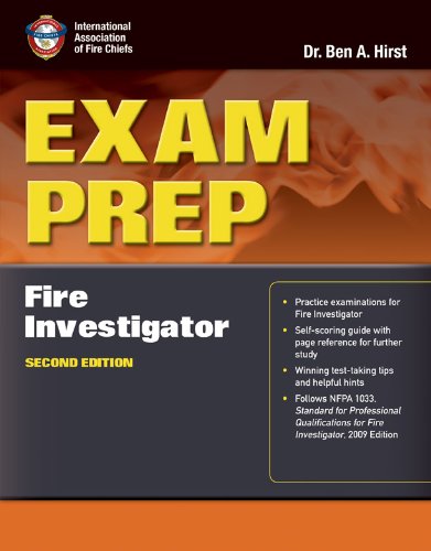Exam Prep: Fire Investigator  2nd 2013 (Revised) 9781449609627 Front Cover