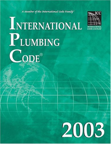 International Plumbing Code 2003   2003 9781892395627 Front Cover