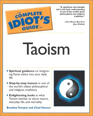 Complete Idiot's Guide to Taoism   2002 9780028642628 Front Cover