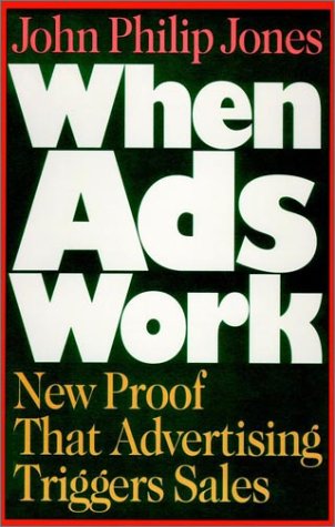 When Ads Work   1995 9780029166628 Front Cover