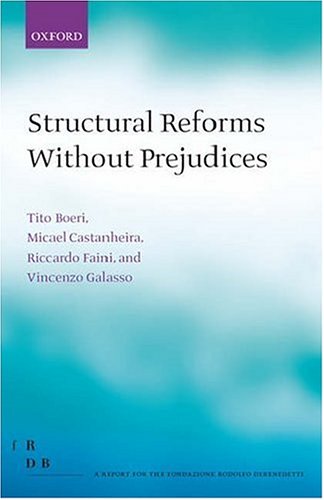Structural Reforms Without Prejudices   2006 9780199203628 Front Cover