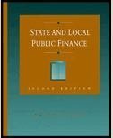 State and Local Public Finance Institutions, Theory, Policy 2nd 1996 9780256160628 Front Cover