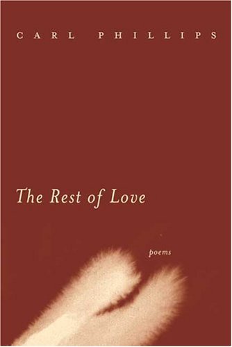 Rest of Love Poems N/A 9780374529628 Front Cover