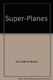 Superplanes N/A 9780385125628 Front Cover