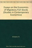 Essays on the Economics of Migratory Fish Stocks  N/A 9780387543628 Front Cover