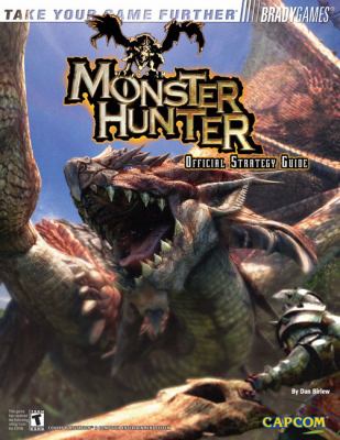 Monster Hunter Official Strategy Guide   2005 9780744003628 Front Cover