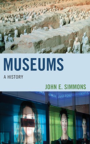Museums A History  2016 9781442263628 Front Cover