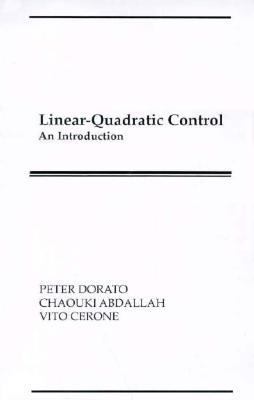 Linear Quadratic Control An Introduction 1st 1995 9780023299629 Front Cover