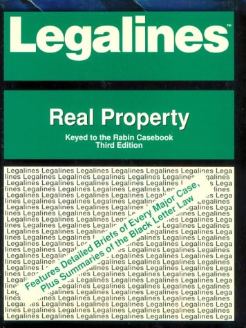 Real Property Keyed to the Rabin Casebook 3rd 1996 (Revised) 9780159002629 Front Cover