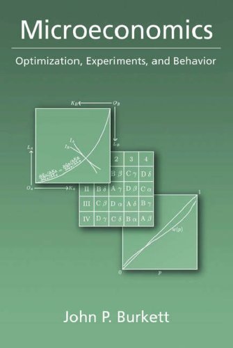 Microeconomics Optimization, Experiments, and Behavior  2006 9780195189629 Front Cover