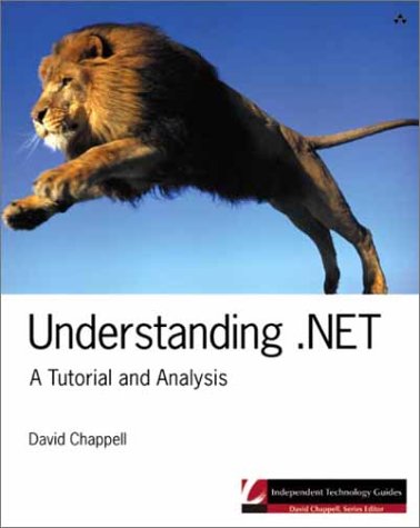Understanding . NET A Tutorial and Analysis  2002 9780201741629 Front Cover