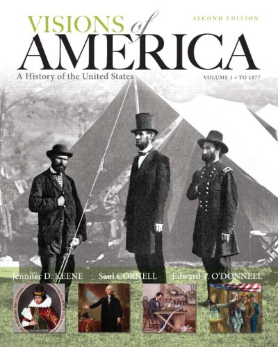 Visions of America A History of the United States 2nd 2013 9780205251629 Front Cover