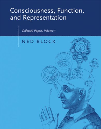 Consciousness, Function, and Representation Collected Papers  2006 9780262524629 Front Cover