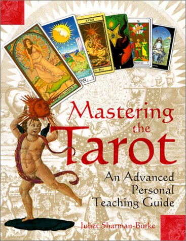 Mastering the Tarot An Advanced Personal Teaching Guide Revised  9780312267629 Front Cover