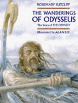 The Wanderings of Odysseus: The Story of the Odyssey N/A 9780711208629 Front Cover