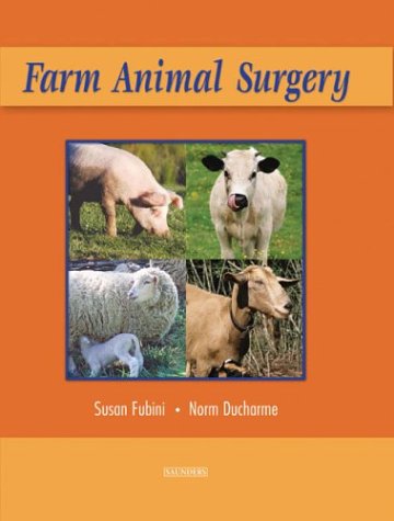 Farm Animal Surgery   2004 9780721690629 Front Cover