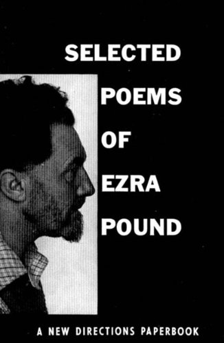 Selected Poems of Ezra Pound  N/A 9780811201629 Front Cover