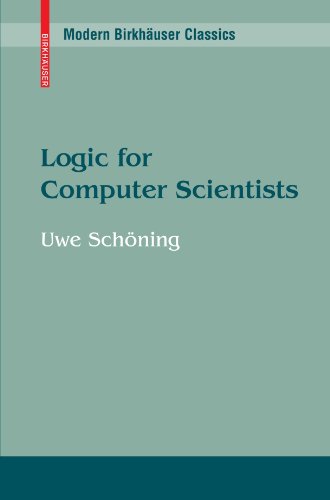 Logic for Computer Scientists   1989 9780817647629 Front Cover