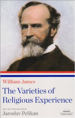 Varieties of Religious Experience A Library of America Paperback Classic N/A 9781598530629 Front Cover