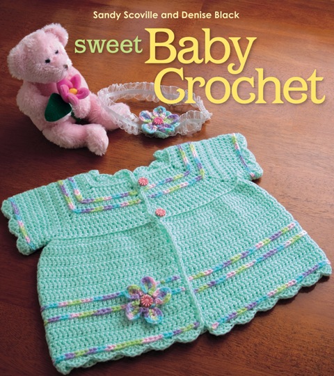 Sweet Baby Crochet N/A 9781604684629 Front Cover