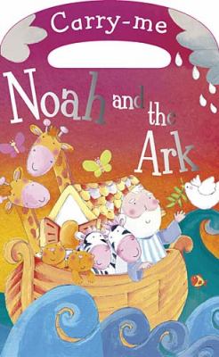 Carry-Me: Noah and the Ark   2011 9781848790629 Front Cover