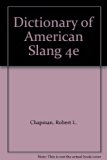 Dictionary of American Slang 4th 9780061176630 Front Cover