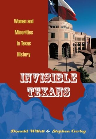 Invisible Texans  2005 9780072871630 Front Cover