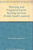 Planning and Programming for Nursing Services   1971 9780119503630 Front Cover
